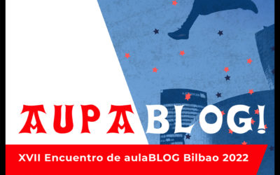 XVII Encuentro de aulaBLOG Bilbao 2022
